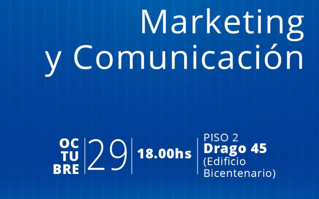 Invitamos a la charla Marketing y Comunicación